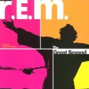 REM - The Great Beyond