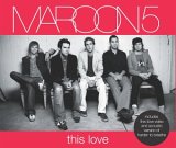 Maroon 5 - This Love