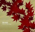 Keane - Somewhere Only We Know