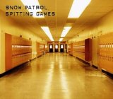 Snow Patrol - Spitting Games